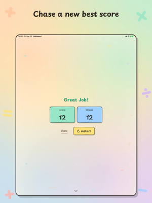 Mathness! on iPad, "Chase a new best score": the end of a drill with Great Job!, the score and the streak, and a restart button.