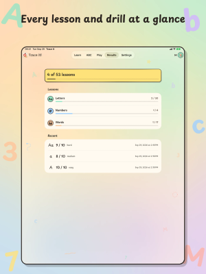 Trace It on iPad, "Every lesson and drill at a glance": the Results tab with progress through Letters, Numbers and Words, and recent drills.